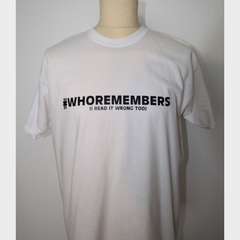 #Whoremembers